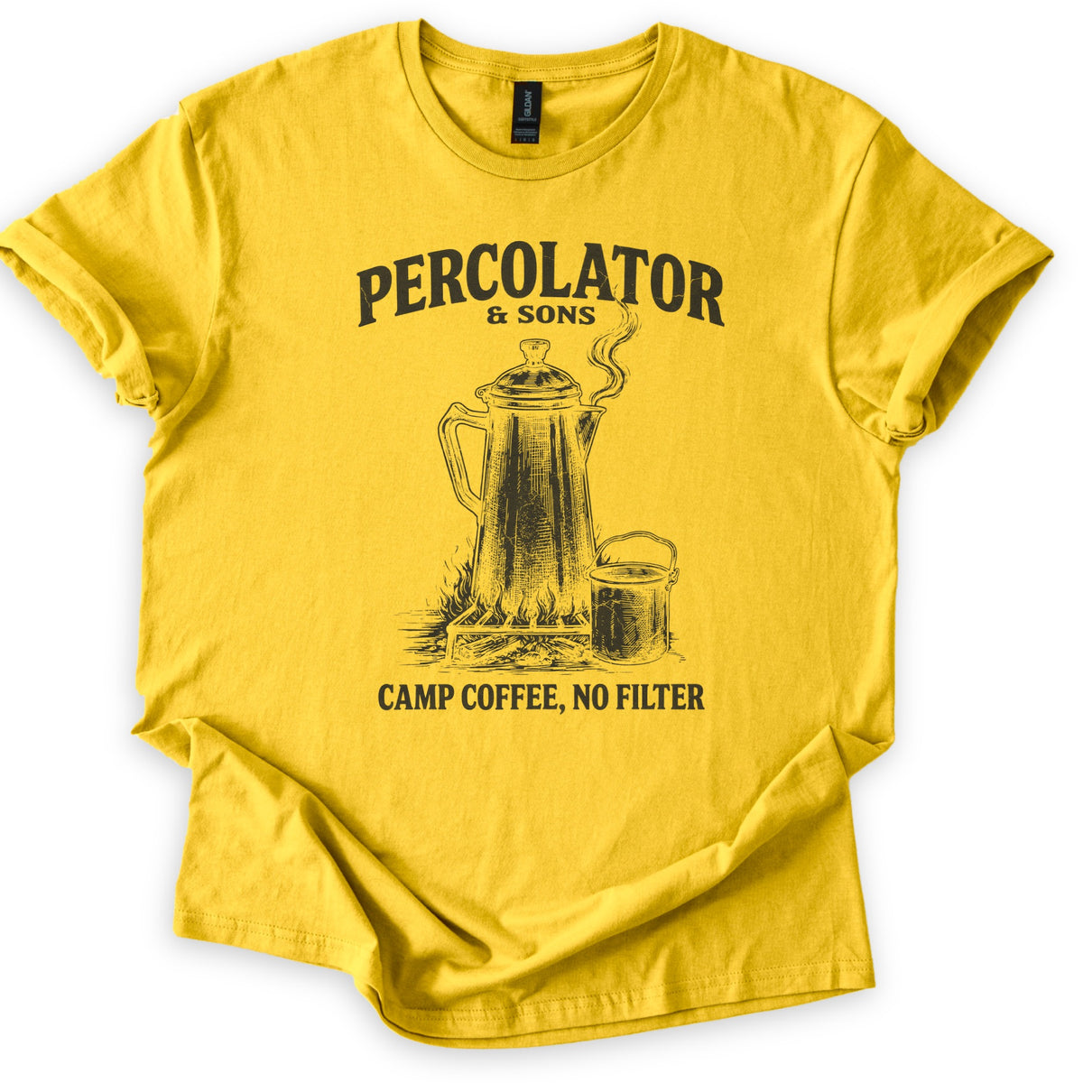 Percolator & Sons Comfort Colors T-shirt in Daisy, laid flat. A sketched coffee percolator steams on a grate over a campfire beside a tin cup, under the words Percolator & Sons and above Camp Coffee, No Filter, in black ink. The sleeves are rolled on a white background.